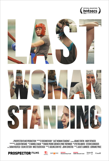 Ariane Fortin And Mary Spencer Don The Gloves In Boxing Doc LAST WOMAN STANDING